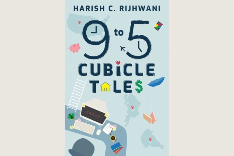 “Make Hay while the Sun shines!!” Says Author Harish C. Rijhwani while he launches his 4th book on the uncertainties of the corporate world – 9 to 5 Cubicle Tales