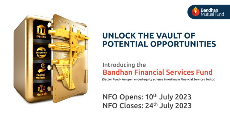 Good NFO: Don’t avoid the Bandhan Bank NFO, opening on July 10,2023.